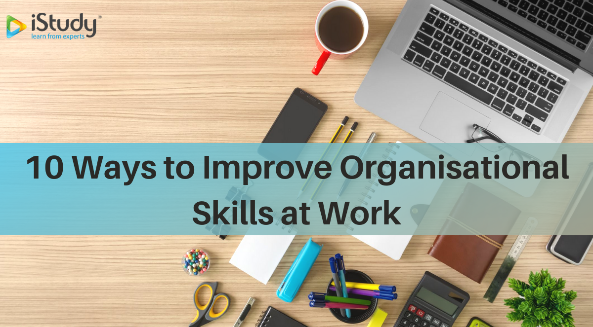 organizational skills in the workplace